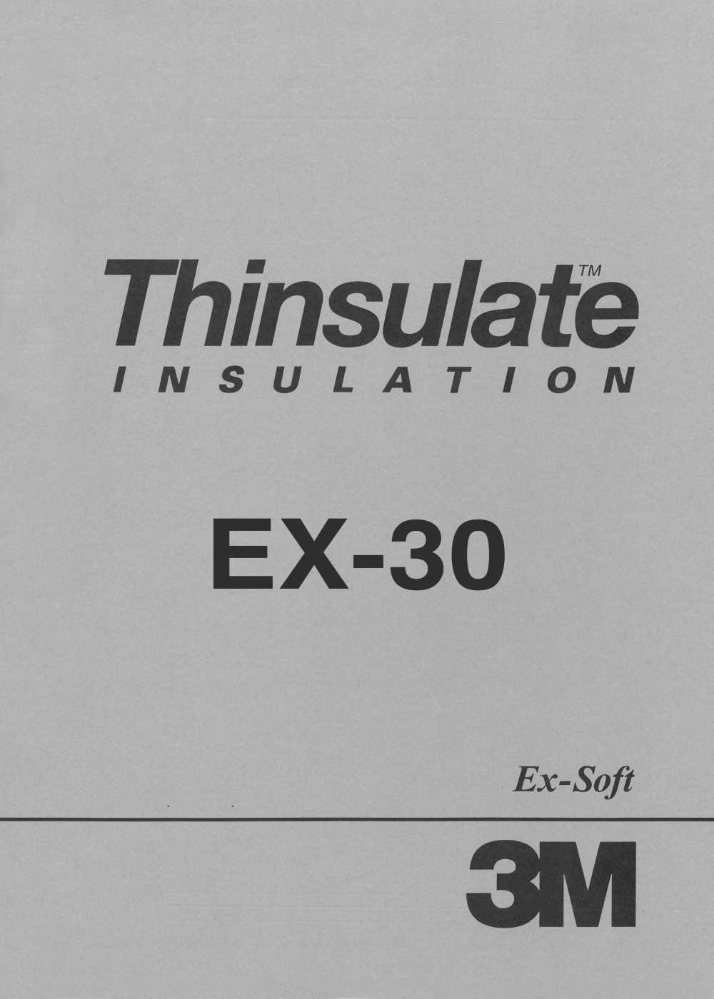 EX30 3M™ Thinsulate™ Ex-Soft 30g/M2[Entoilage]