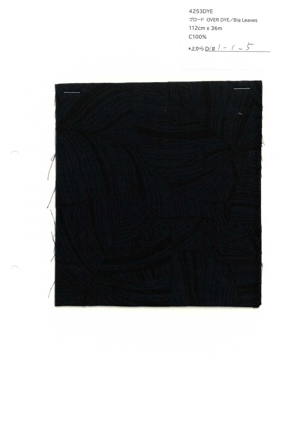 4253DYE SEVENBERRY® Broadcloth SURTEINTURE / Grandes Feuilles[Fabrication De Textile] VANCET